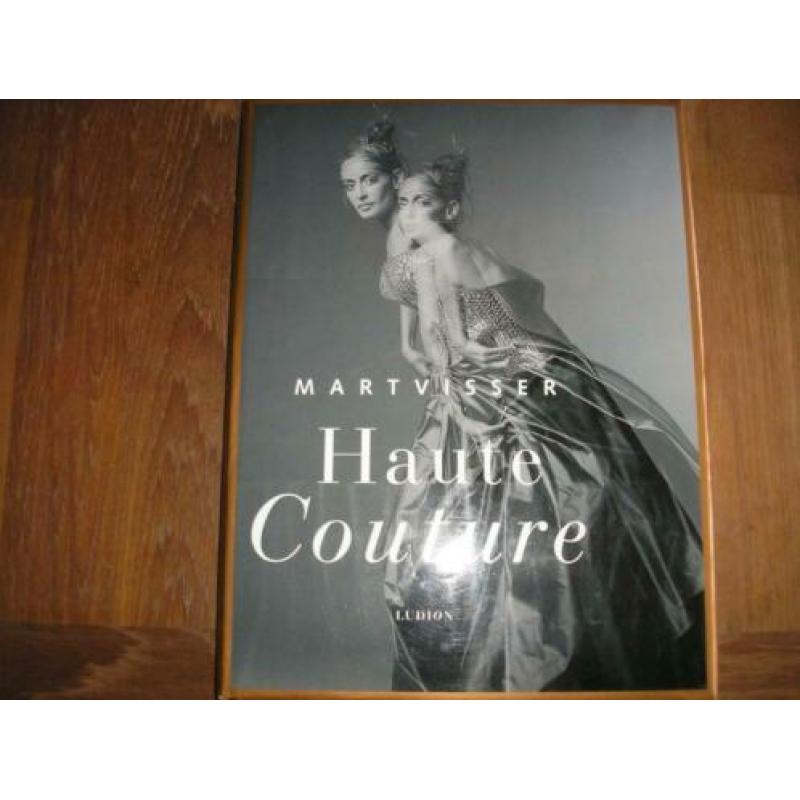 Mart Visser. Haute Couture.door Fiona Heering. Het boek is